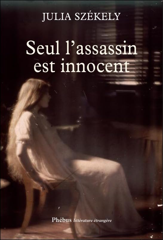 Seul l'assassin est innocent 9782752909862