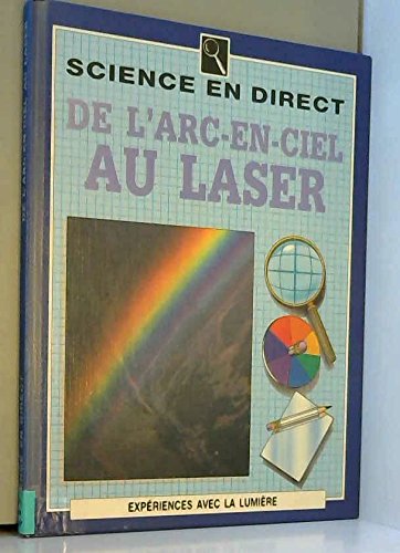 De l'arc-en-ciel au laser 9782713010873