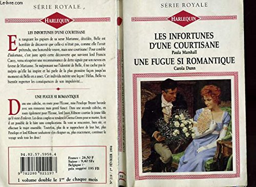 Les infortunes d'une courtisane suivi d'une figue si romantique (the cyprian's sister -the road to gretna) 9782280021197