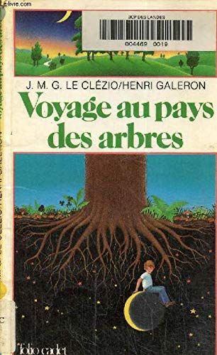 Voyage au pays des arbres 9782070310494