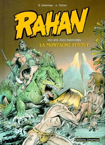 Rahan, tome 2 : La Montagne fendue 9782913567054