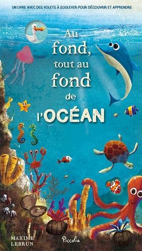 Au fond, tout au fond de la mer 9782753040984