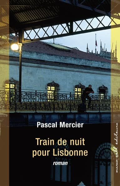 TRAIN DE NUIT POUR LISBONNE (0000) 9782350040301