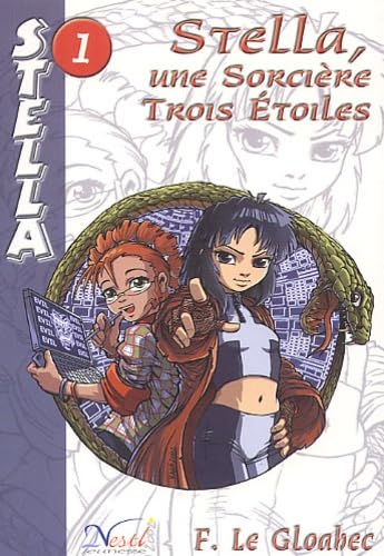 Stella, une Sorcière Trois Étoiles 9782910899646