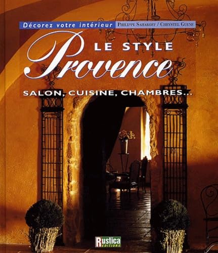 LE STYLE PROVENCE 9782840383802