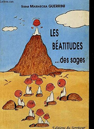 Les béatitudes des sages 9782904317385