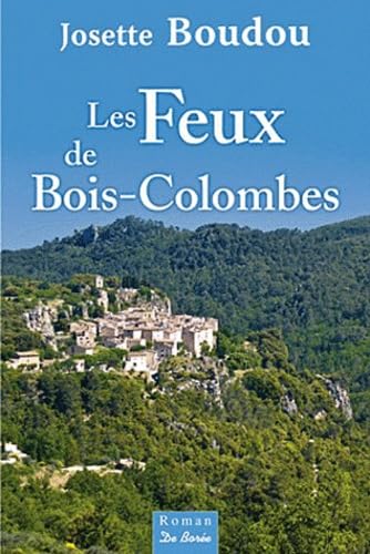 Les feux de bois-colombe 9782812903083