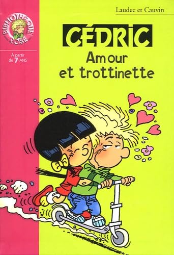 Amour et trottinette 9782012010321