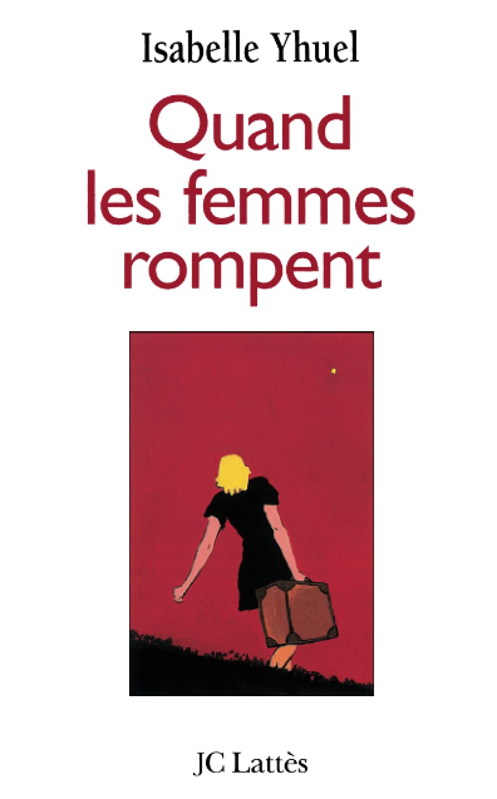 Quand les femmes rompent 9782709619486