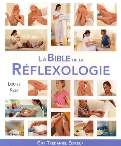 La bible de la réflexologie 9782844459596