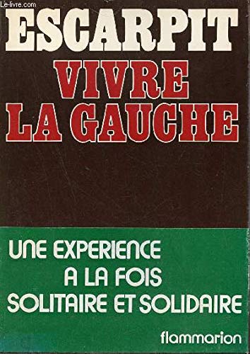 Vivre la gauche 9782080640062
