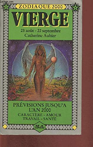 Vierge : 23 aout-22 septembre 9782866760090