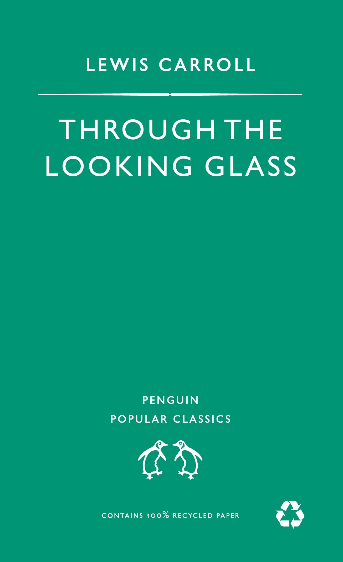 Through the Looking Glass 9780140620870