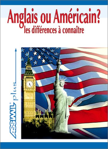 Anglais ou Américain ? Les Différences à connaître 3135410007480