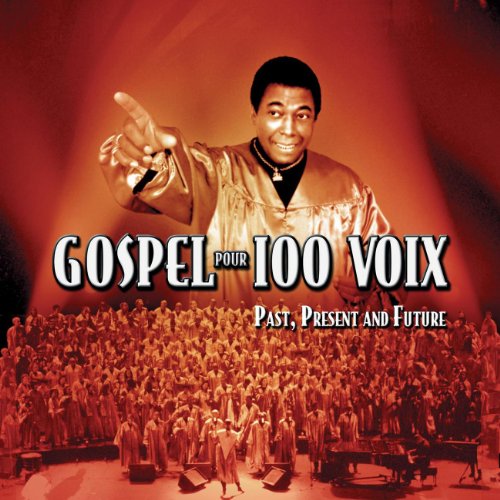 Gospel pour 100 Voix 5099969469022