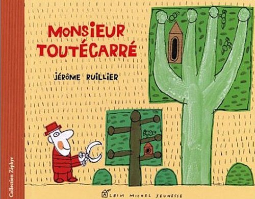 Monsieur Toutécarré 9782226153159
