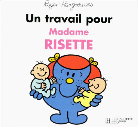 Un travail pour madame Risette 9782012237223