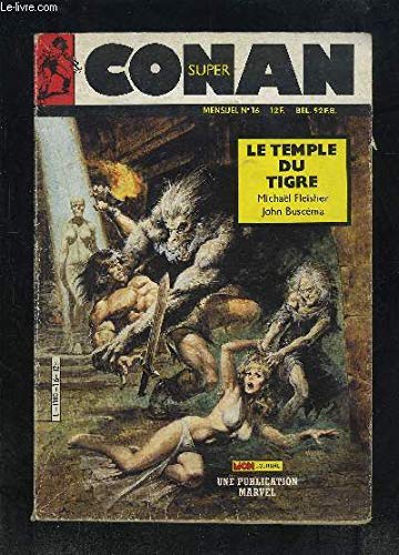 SUPER CONAN- MENSUEL N°16- LE TEMPLE DU TIGRE 