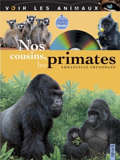 Nos cousins, les primates 9782215054573