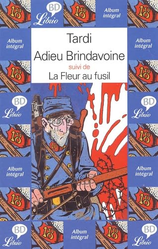 Adieu Brindavoine suivi de "La fleur au fusil" 9782290327654