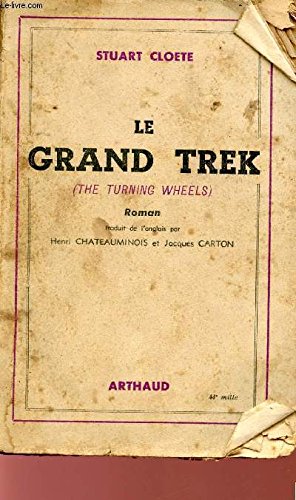LE GRAND TREK. 