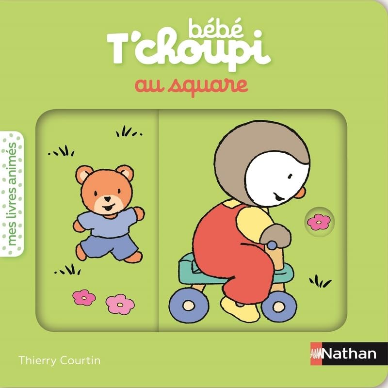 Bébé T'choupi au square - livre animé pour les bébés dès 6 mois 9782092574546