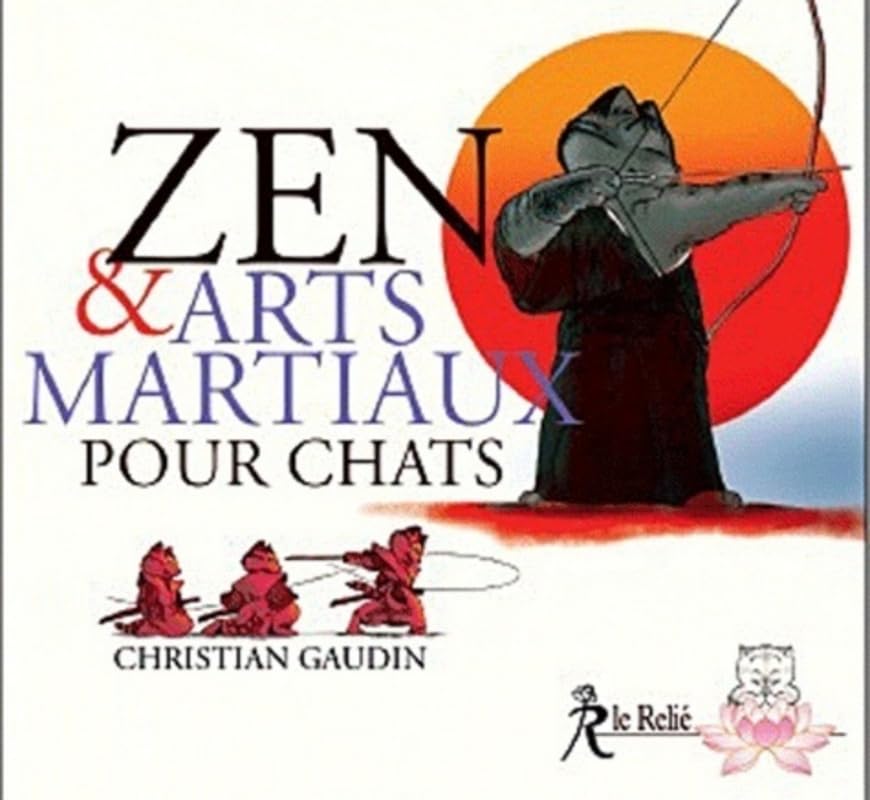 Zen et arts martiaux pour chats 9782354900496