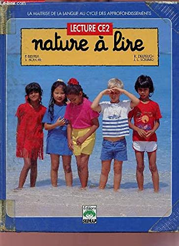 Natliz nature a lire et a ecrire CE2 9782907949897