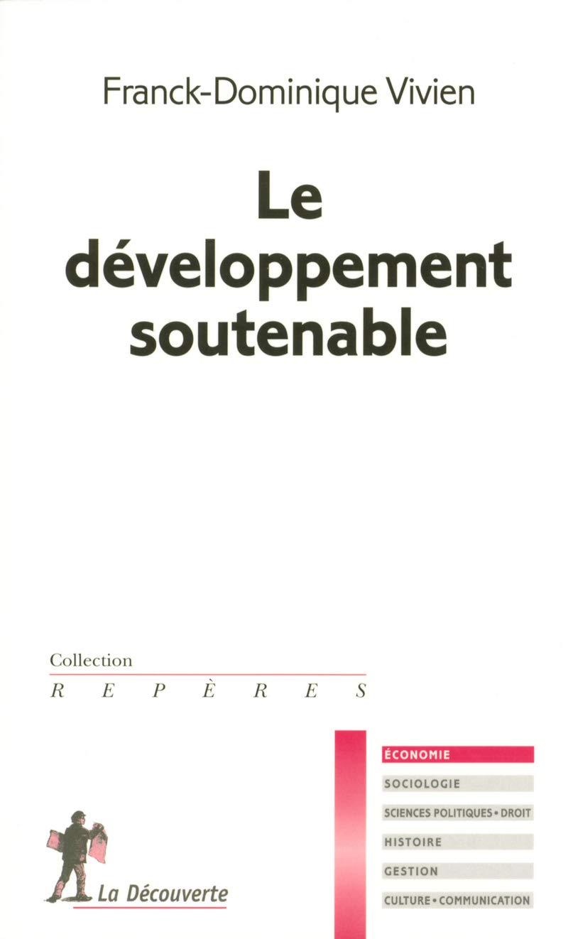 Le développement soutenable 9782707139023