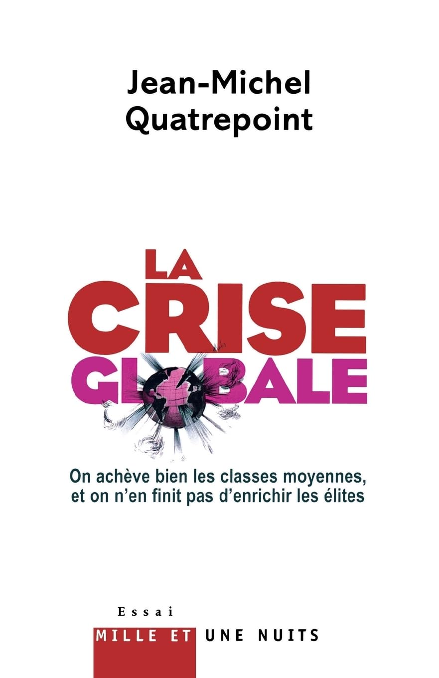 La Crise globale 9782755500684