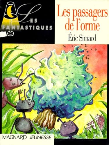 Les passagers de l'orme 9782210977761