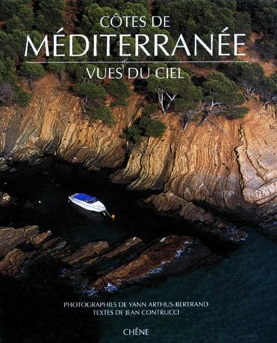 Côtes de Méditerranée vues du ciel 9782851087898