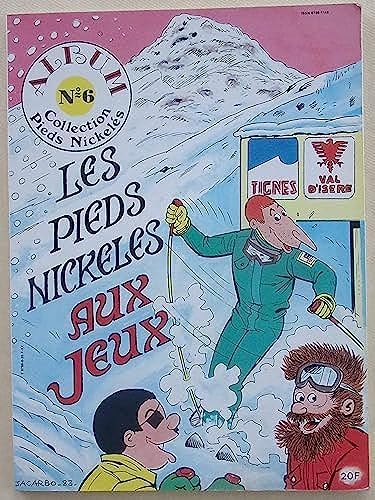 Les pieds nickelés , album n° 6 : Les pieds nickelés aux jeux 