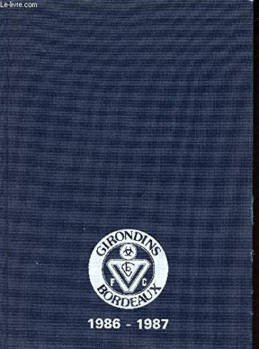 La saison 1986-1987 des Girondins de Bordeaux F.C 