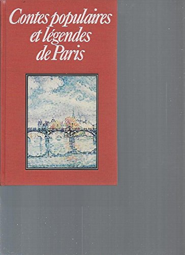 Contes populaires et légendes de Paris (Club pour vous Hachette) 9782245005491