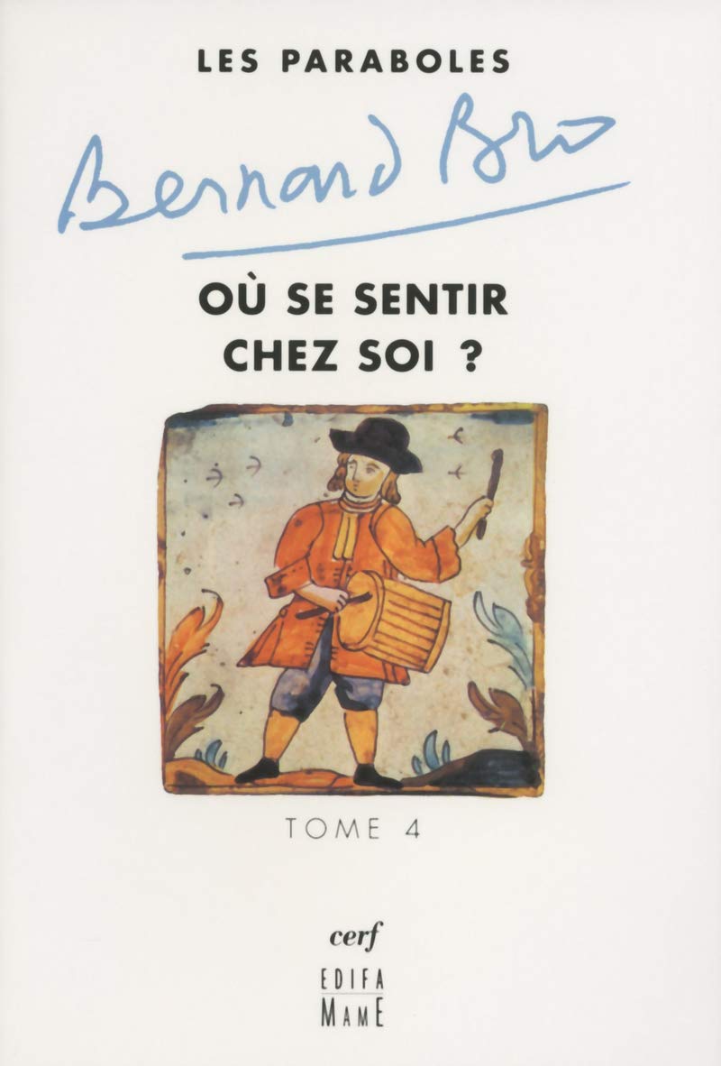 Les Paraboles - tome 4 Où se sentir chez soi ? (4) 9782204083843