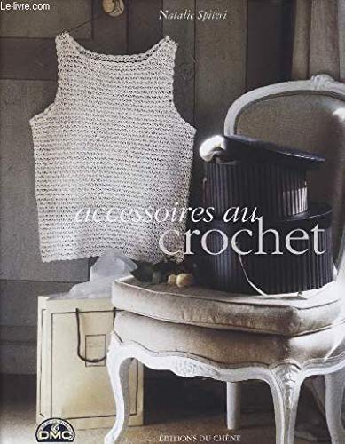 Accessoires au crochet 9782842772949