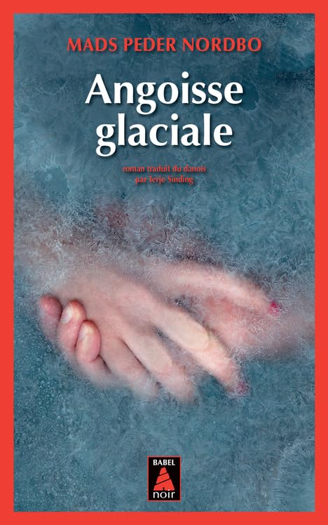Angoisse glaciale 9782330179984