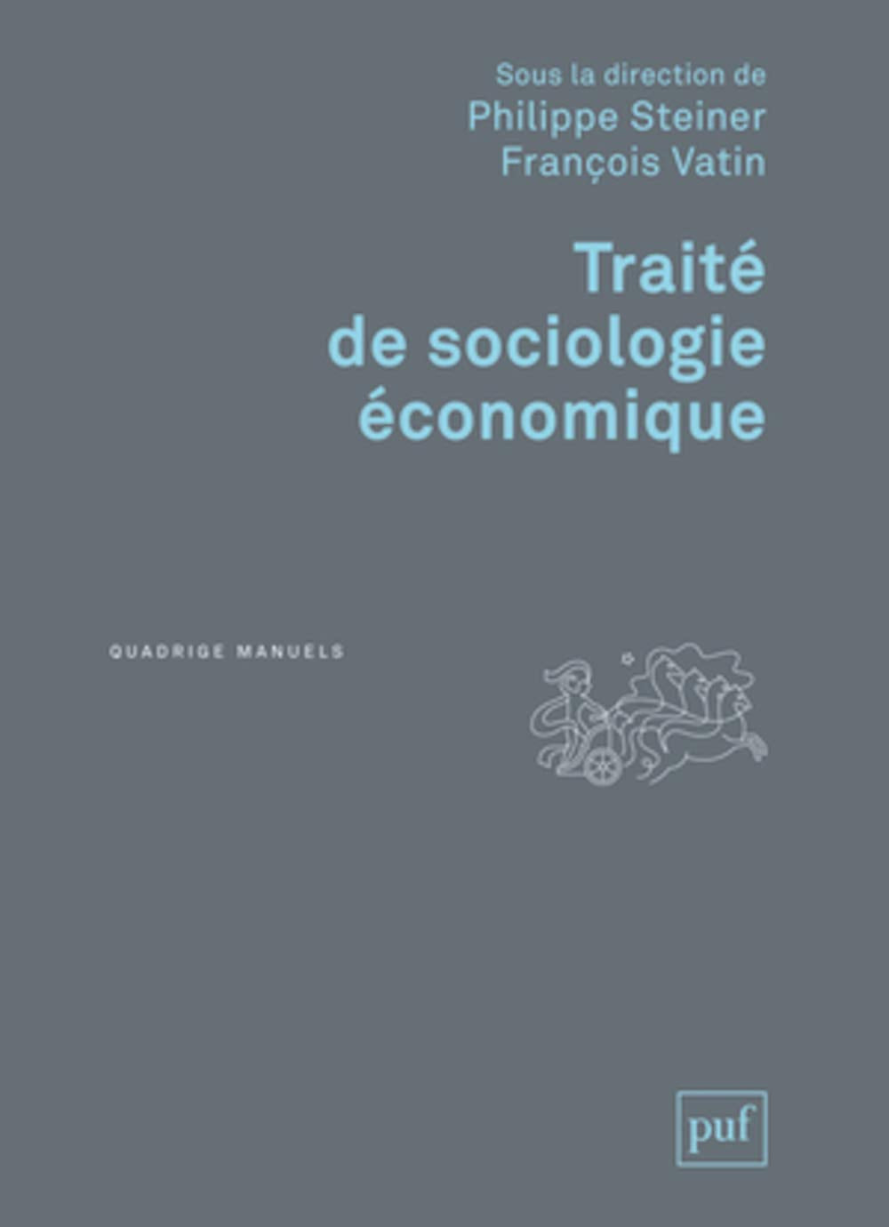 Traité de sociologie économique 9782130608318