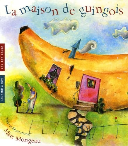 La maison de guingois 9782895401568