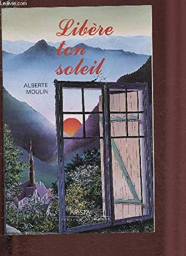Libere ton soleil 9782904616600