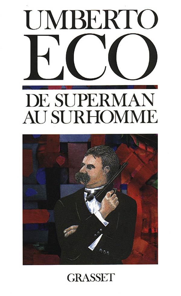De superman au surhomme 9782246463115