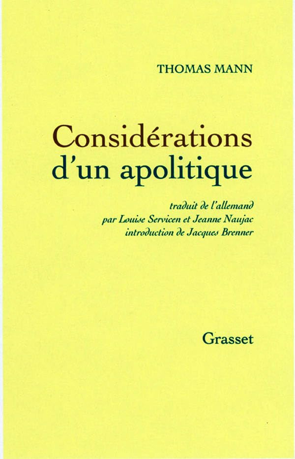 Considérations d'un apolitique 9782246019220