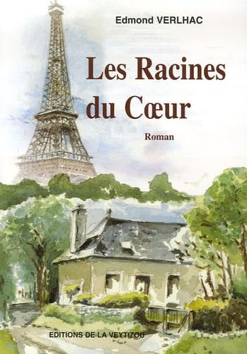 Les Racines du Coeur 9782351920220