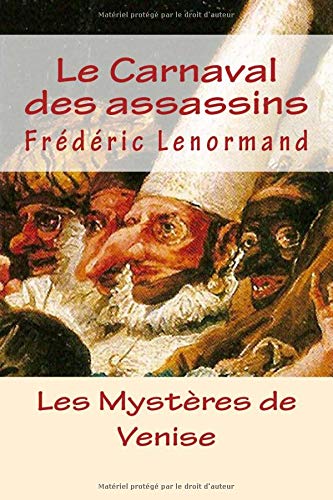 Le Carnaval des assassins 9781530229246