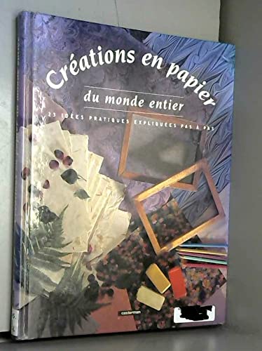 Créations en papier du monde entier 9782203614024