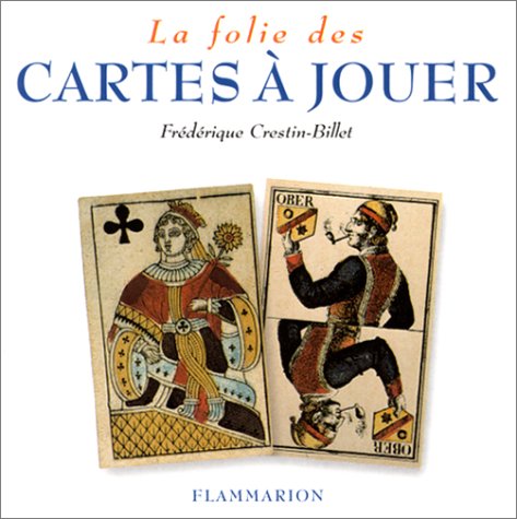 La Folie des cartes à jouer 9782082007788