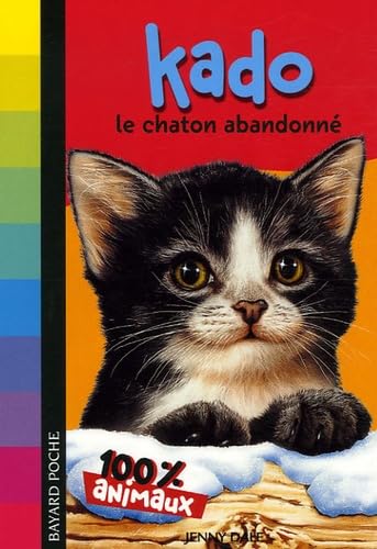 Kado: Le chaton abandonné 9782747018661