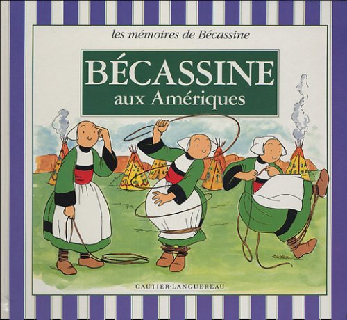 Bécassine aux Amériques 9782013904285