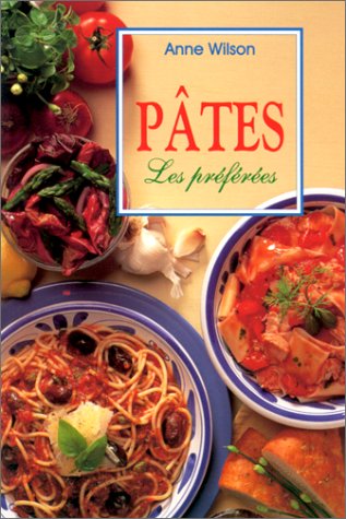 Pâtes : Les Préférées 9783895087226